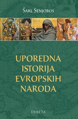 uporedna istorija evropskih naroda šarl senjobos 