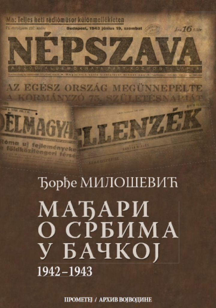 mađari o srbima u bačkoj 1942 1943  