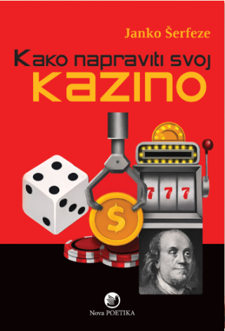 kako napraviti svoj kazino janko šeferze 