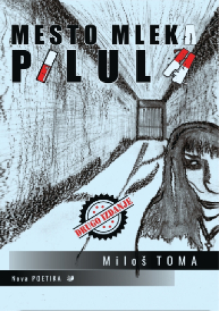 mesto mleka pilula miloš toma 