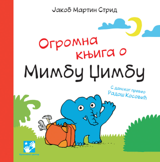 огромна књига о мимбу џимбу jakob martin strid 