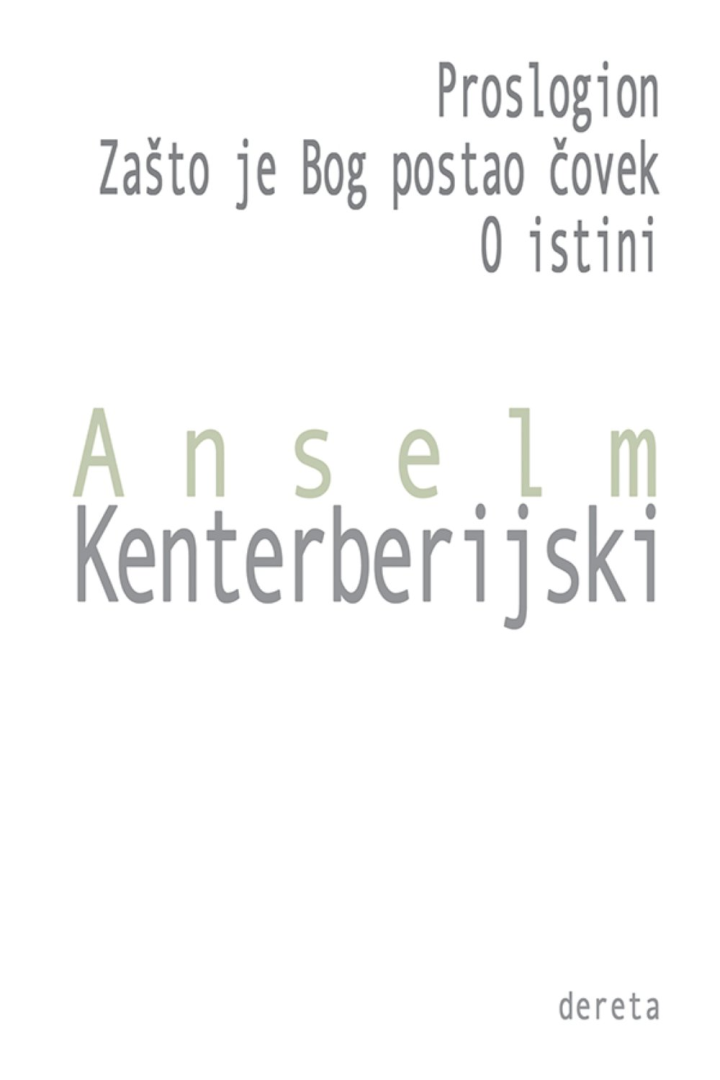 proslogion zašto je bog postao čovek o istini 