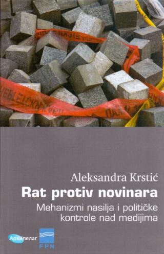 rat protiv novinara aleksandra krstić 
