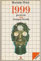 1999 posvećeno 1984 georgea orwella  