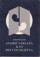 andrić i krleža kao pisci detinjstva  