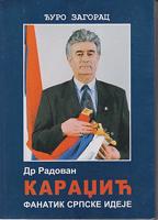 dr radovan karadžić fanatik srpske ideje  