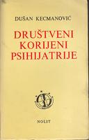 društveni korijeni psihijatrije  