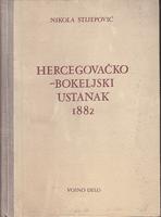 hercegovačko bokeljski ustanak 1882 borbena dejstva i pouke  