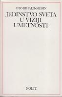 jedinstvo sveta u viziji umetnosti  