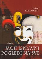 moji ispravni pogledi na sve  