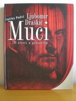 muci ljubomir draškić ili živeti u pozorištu  