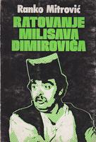 ratovanje milisava dimirovića  