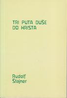 tri puta duše do hrista  