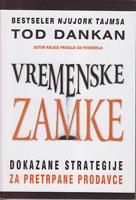 vremenske zamke dokazane zamke za pretrpane prodavce  