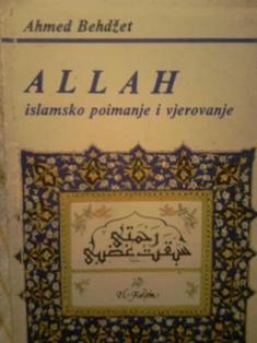 allah, islamsko poimanje i vjerovanje  