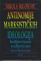 antinomije marksističkih ideologija boljševizam, staljinizam, marksizam  