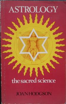 astrology the sacred science  