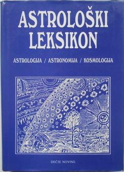 astrološki leksikon astrologija a stronomija kosmologija  