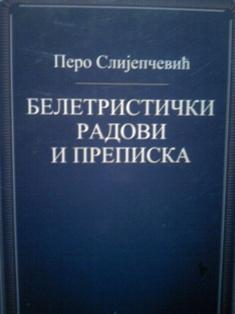 beletristički radovi i prepiska  