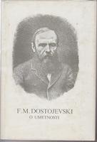 dostojevski o umetnosti  