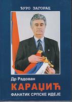 dr radovan karadžić fanatik srpske ideje  