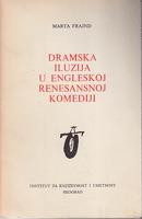 dramska ilizija u engleskoj renesansnoj komediji  