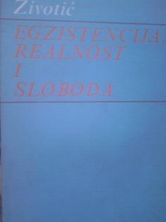 egzistencija, realnost i sloboda  