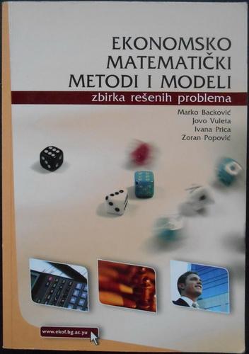 ekonomsko matematički metodi i modeli zbirka rešenih zadataka 
