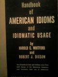 handbook of american idioms and idiomatic usage  