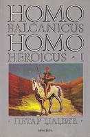 homo balcanicus homo heroicus i ii  