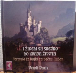  i živeli su srećno do kraja života formula iz bajki za večnu ljubav  