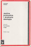 jezična proizvodnja i društvena ideologija  