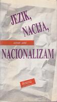 jezik, nacija, nacionalizam  