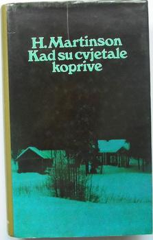kad su cvjetale koprive  