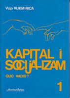 kapital i socijalizam 1 2 quo vadis  