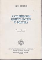 katolicizam između lutera i voltera  