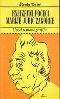 književni počeci marije jurić zagorke 1873 1910 uvod u monografiju  