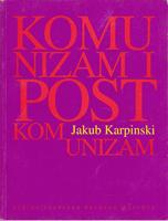 komunizam i postkomunizam  