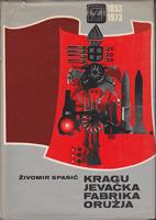 kragujevačka fabrika oružja 1853 1973  