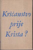 krscanstvo prije krista  