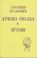 krvava svadba u brzavi  