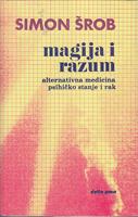 magija i razum alternativna medicina i psihičko stanje i rak  
