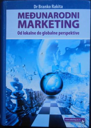 međunarodni marketing od lokalne do globalne perspektive  