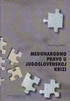 međunarodno pravo u jugoslovenskoj krizi  