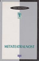metateatralnost imanentna poetika u drami xx veka  