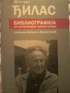 milovan đilas, bibliografija sa hronologijom života i rada  