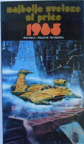 najbolje svetske sf priče 1985  