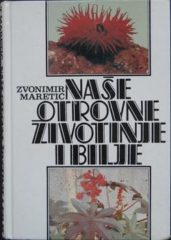 naše otrovne životinje i bilje  