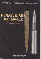 nerazvejane bih magle ili zašto su se ubijali  