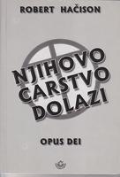 njihovo carstvo dolazi  